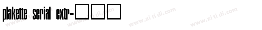 plakette serial extr字体转换